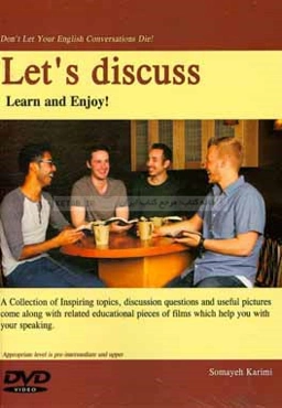 Let's discuss: learn and enjoy!: collection of inspiring topics ...