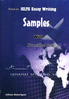 Focus on IELTS essay writing: samples with practice tests