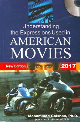 درک اصطلاحات به کار رفته در فیلم‌های آمریکایی = Understanding the expressions used in American movies