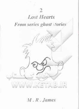 Lost hearts from series ghost stories