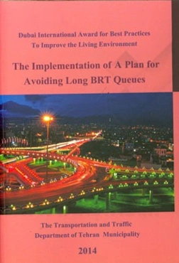 The implementation of a plan for avoiding long BRT queues