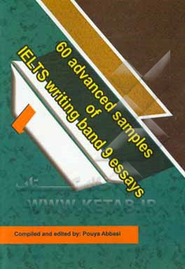 60 advanced samples of IELTS writing band 9 essays