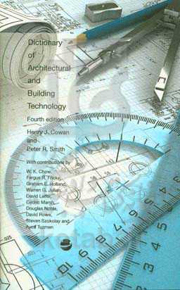 Dictionary of architectural and building technology