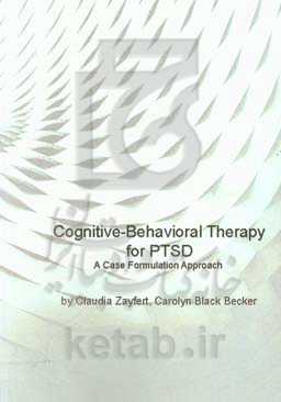 Cognitive-behavioral therapy for PTSD: a case formulation approach