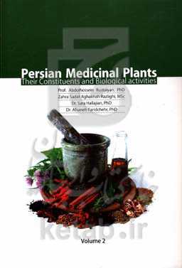 Persian medicinal plants: their constituents and biological activities