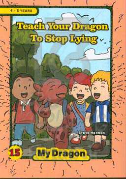 Teach your dragon to stop lying
