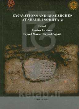 Excavations and researches at Shahr-i Sokhta2