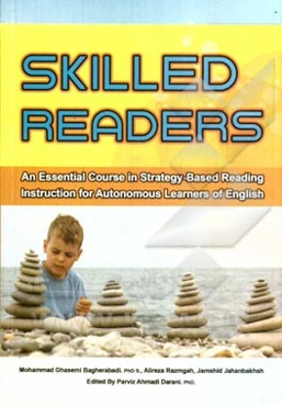 Skilled readers: an essential course in strategy-based instruction for ...