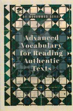 Advanced vocabulary for reading authentic texts