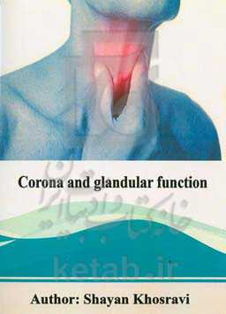 Corona and glandular function