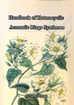 Handbook of heterocyclic aromatic rings syntheses