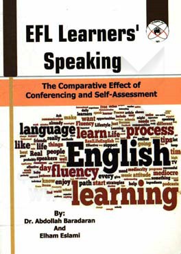 EFL learners' speaking: the comparative effect of conferencing and self-assessment