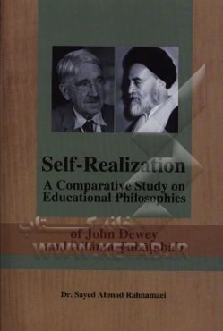 Self-Realization: a comparative study on educational philosophies of John Dewey and Allama Tabataba'i