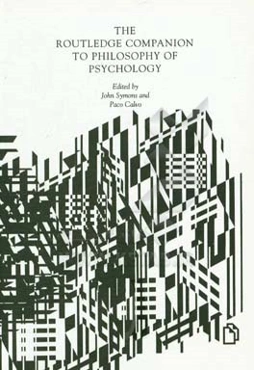 The Routledge companion to philosophy of psychology