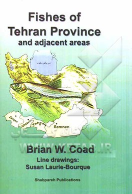 Fishes of Tehran province and adjacent areas