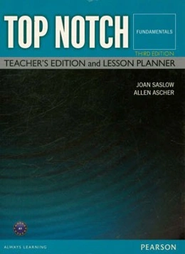 Top notch fundamentals: teacher's edition and lesson planner