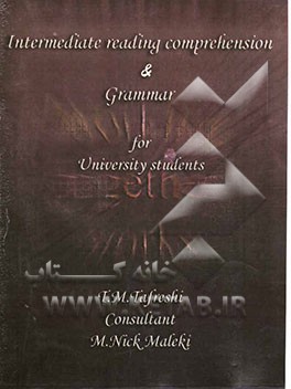 Intermediate reading comprehension and grammar for university students