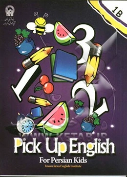 Pick up English for Persian kids: 1b