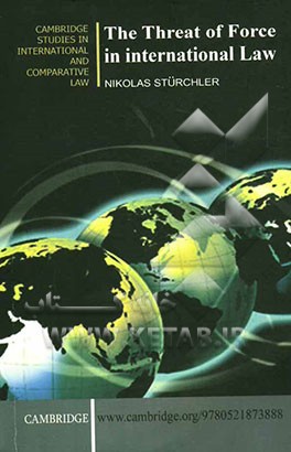 The threat of force in international law