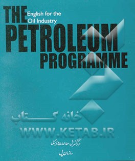 The petroleum programe: English for the oil industry