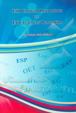 ESP content instructors vs. EFL teachers' perception