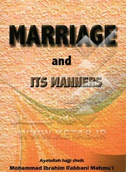Marriage and its manners