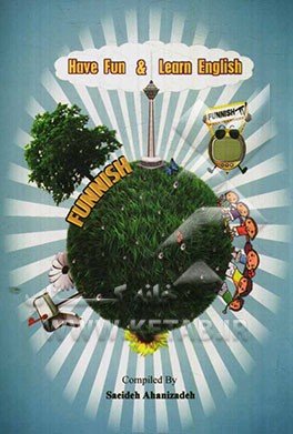 Have fun and learn English: designed for ages 3 - 7