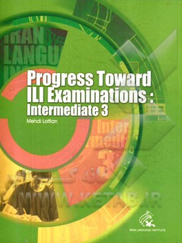Progress toward ILI examinations: intermediate 3