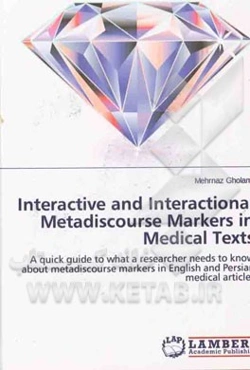 Interactive and interactional metadiscourse markers in medical texts