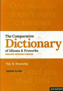 The comparative dictionary of idioms & proverbs‌: proverbs