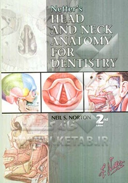 Netter's head and neck anatomy for dentistry