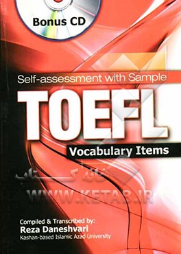 Self-assessment with sample TOEFL vocabulary items / Complied & transcribed