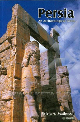 Persia an archaeological guide