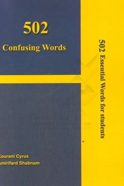 502 confusing words: common errors in English spilling and pronunciation "you will neve dublt your written English again"
