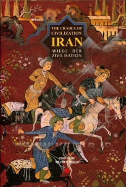 Iran the cradle of civilization