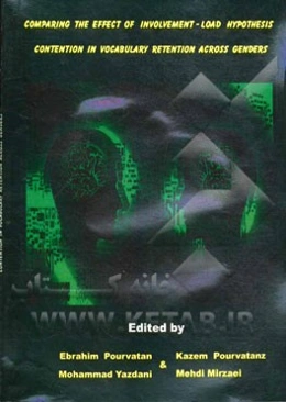 Comparing the effect of involvement - load hypothesis contention in vocabulary retention across genders