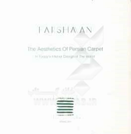 Farshman: the aesthetics of Persian carpet ...