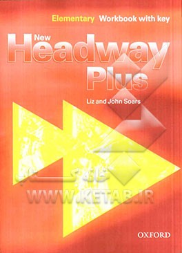 New headway plus: elementary workbook with key