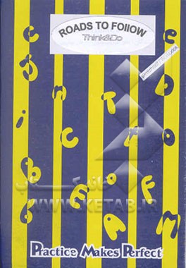 Roads to follow (think & do