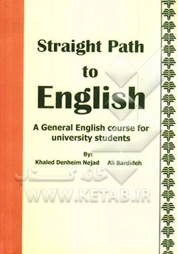 Straight path to English: a general English course for university students