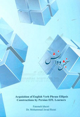 Acquisition of English verb phrase ellipsis constructions by Persian EFL learners