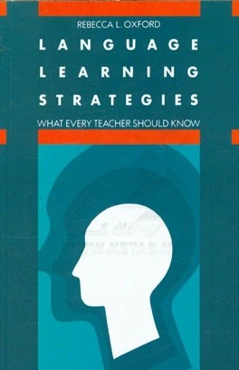 Language learning strategies: what every teacher should know
