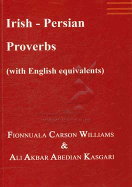 Irish - Persian proverbs: with English equivalents