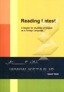 Reading latest: a reader for students of English as a foreign language