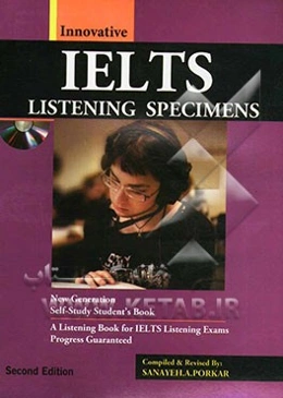 IELTS listening specimens: new generation self-study student's book