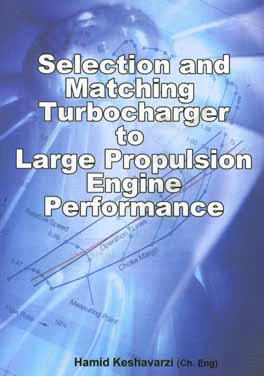 Selection and matching trubocharger of large probulsion engine performance