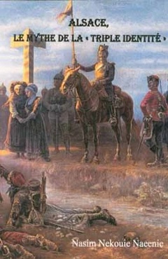 Alsace, le mythe de la "triples identite"