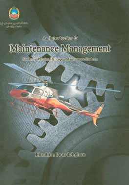 An introduction to maintenance management: for army aviation helicopter maintenance students