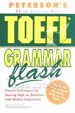 Peterson's TOEFL grammar flash: the quick way to build grammar power