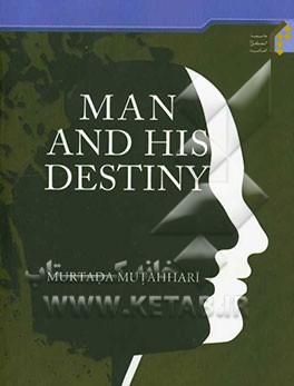 Man and his destiny